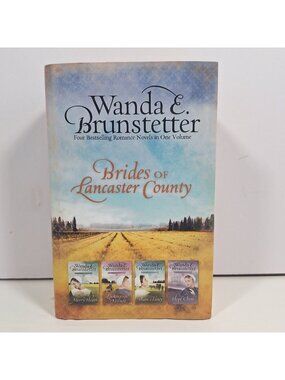 Wanda E Brunstetter Brides Of Lancaster County Hardcover Collection